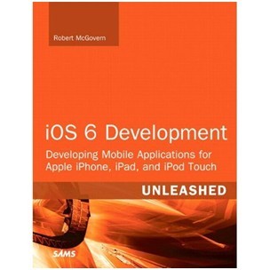 iOS 6 Development Unleashed